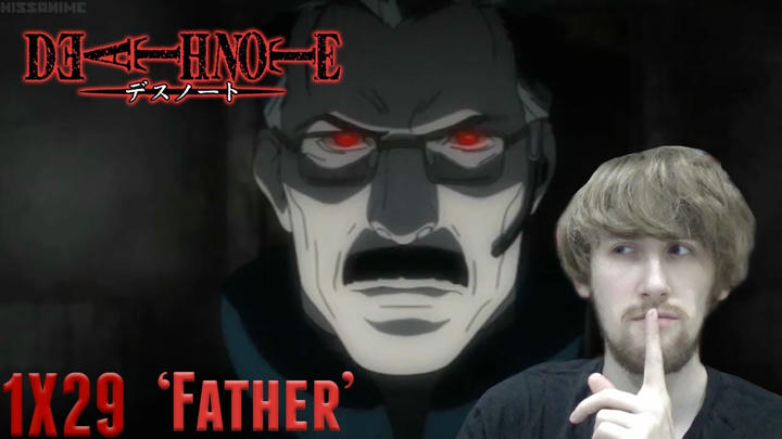 Death Note Episode 29 - 'Father' Reaction