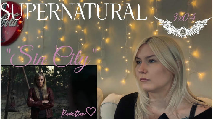 Supernatural 3x04 - "Sin City" Reaction