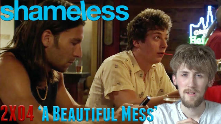 Shameless Season 2 Episode 4 - 'A Beautiful Mess' Reaction