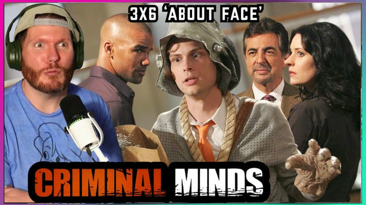 First time watching CRIMINAL MINDS 3x6 'About Face' REACTION