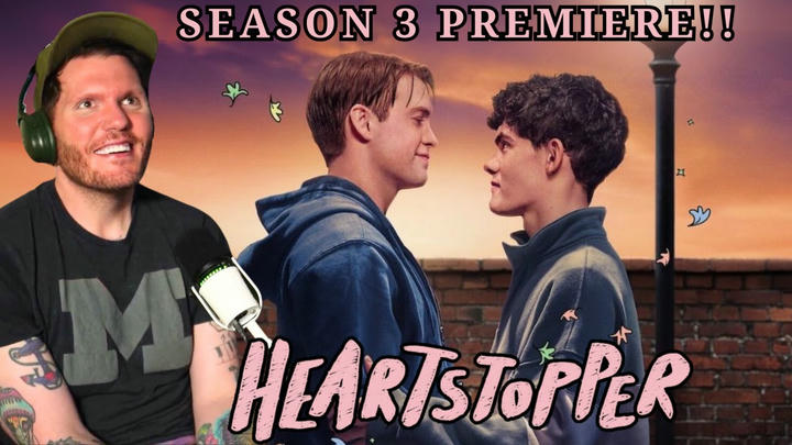 This feels heavier than previous seasons! | First time watching HEARTSTOPPER Reaction 3x1 'LOVE'