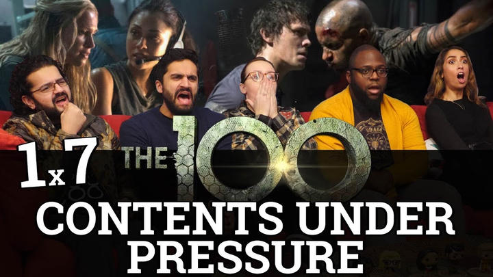 The 100 - 1x7 Contents Under Pressure - Group Reaction