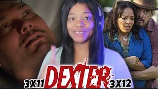 Dexter * Season 3 EP.  11 & 12 REACTION
