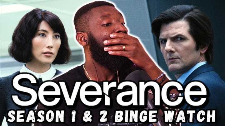 Severance SEASON 1 & 2 BINGE WATCH | Reaction & Commentary