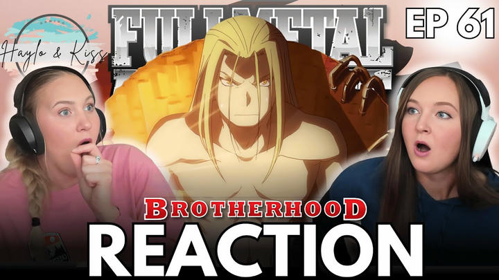 THIS IS CRAZY!! | FMA BROTHERHOOD | Reaction Ep 61
