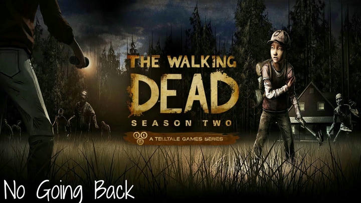 The Walking Dead Telltale Season 2 Episode 5: No Going Back