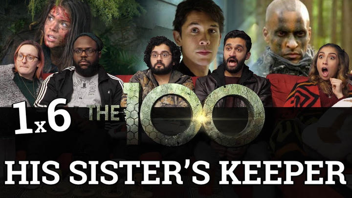 The 100 - 1x6 His Sisters Keeper - Group Reaction