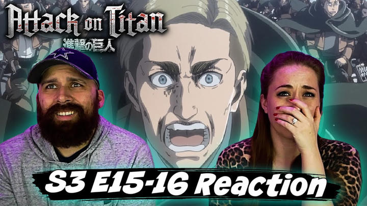Attack on Titan S3 E15-16 "Descent & Perfect Game" Reaction & Review!