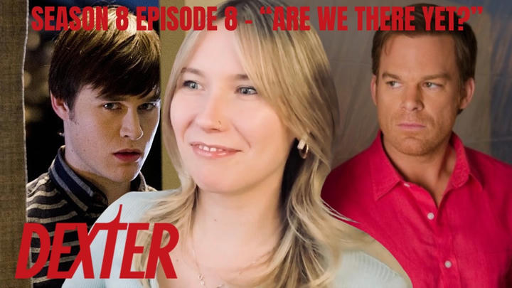 Dexter S08E08 - "Are We There Yet?" Reaction