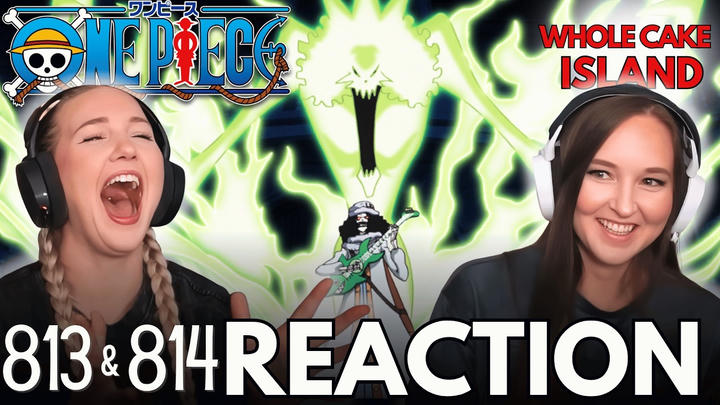 SOUL KING!! | ONE PIECE | Reaction 813 & 814
