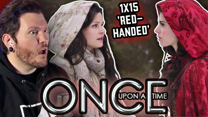My favorite episode so far! | Once Upon a Time REACTION 1x15 'Red-Handed' | First time watching!