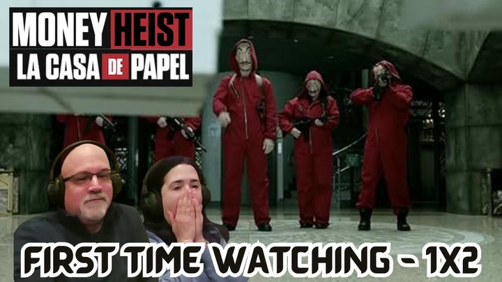 LA CASA DE PAPEL / MONEY HEIST 1X2  (FIRST TIME REACTION) Lethal Negligence / Imprudencias Letales