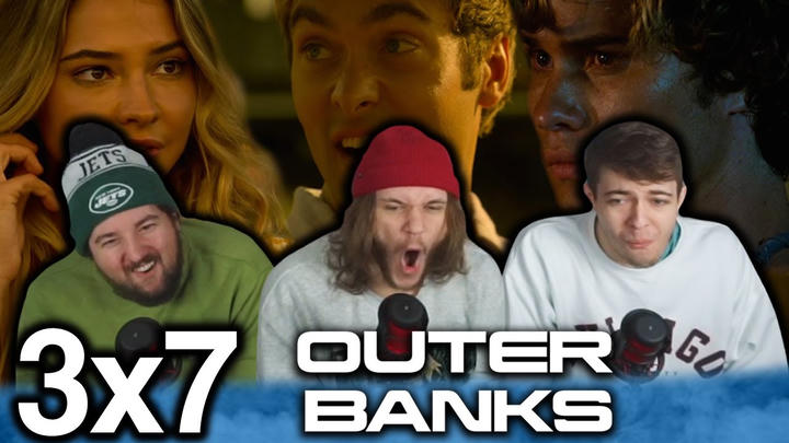 SO MUCH TENSION!!! | Outer Banks 3x7 "Happy Anniversary" Group First Reaction!!