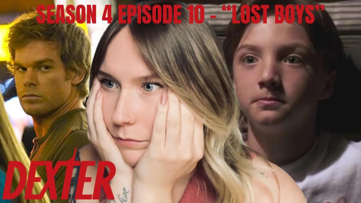 Dexter S04E10  - "Lost Boys" Reaction