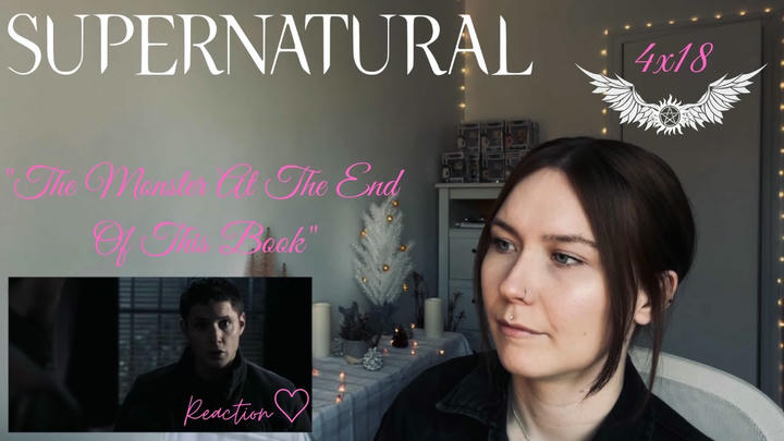 Supernatutal 4x18 - "The Monster At The End Of This Book" Reaction