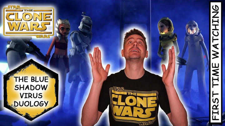 Star Wars - The Clone Wars Arc 10 (Blue Shadow Virus Duology) REACTION!
