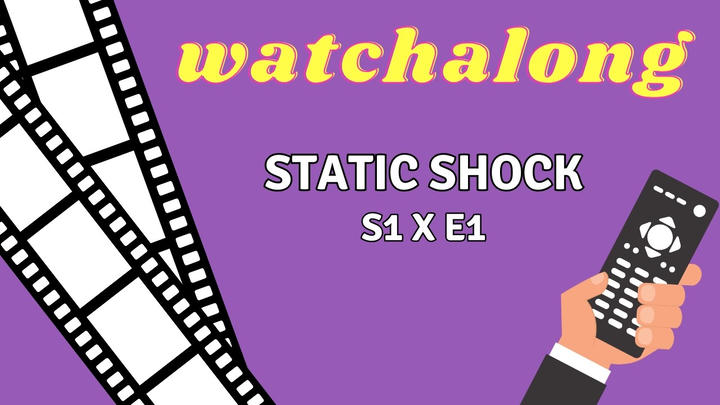 MegMage Reacts - Static Shock (2000)