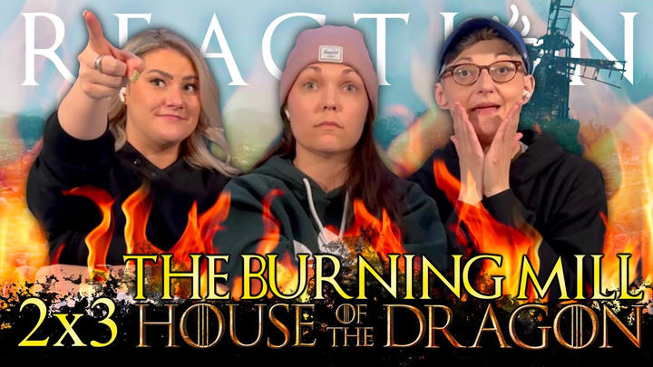 Fire, Blood… and Regret 🔥 House of the Dragon [S2E3] "The Burning Mill" First Time Reaction!