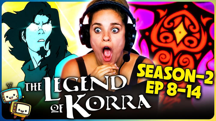 THE LEGEND OF KORRA (2012) Season 2 Episodes 8-14 Reaction! | First Time Watch!