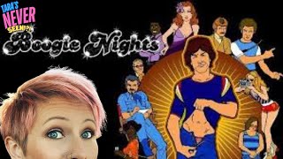 TARA'S NEVER SEEN!! - Boogie Nights (1997)