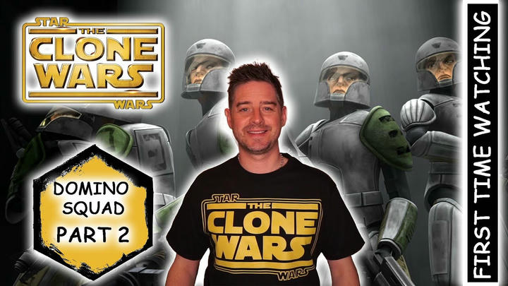 Star Wars - The Clone Wars (ARC 2 - DOMINO SQUAD) PART 2 REACTION!