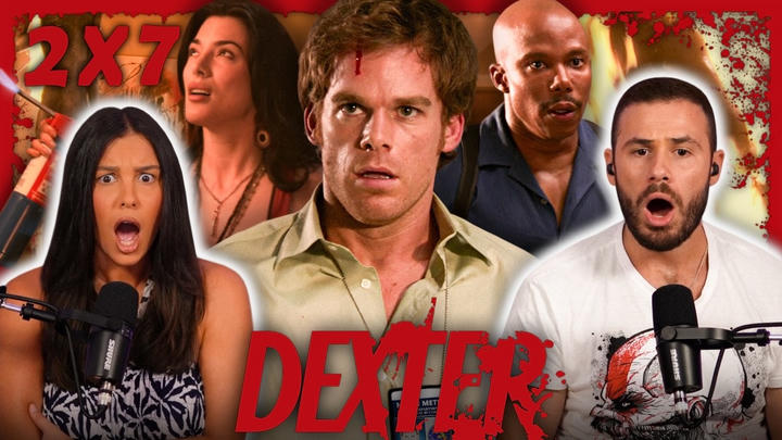 LILA IS A PSYCHO!! | Dexter 2x7 Reaction