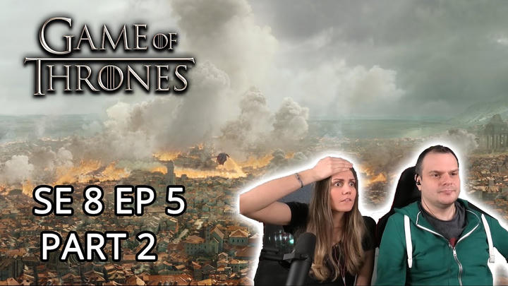 Game of Thrones Season 8 Episode 5 'The Bells' REACTION Part 2