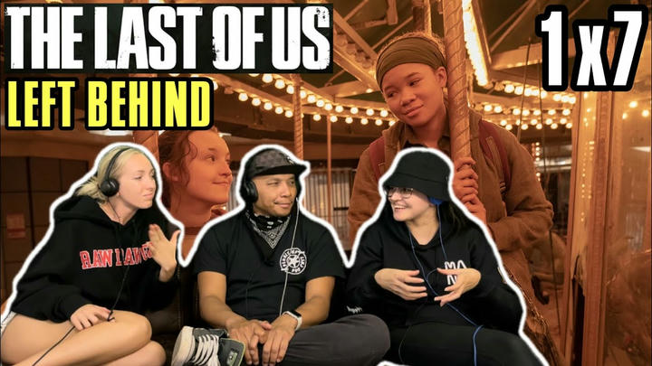 THE LAST OF US 1x7 - Left Behind - Reaction!