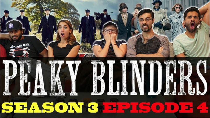 Peaky Blinders - Season 3 Episode 4 - Group Reaction