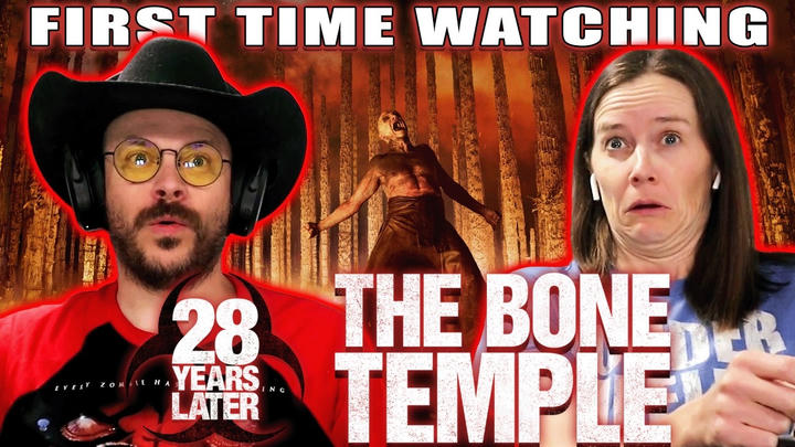 You, Me, & The Movies - 28 Years Later: The Bone Temple (2026)