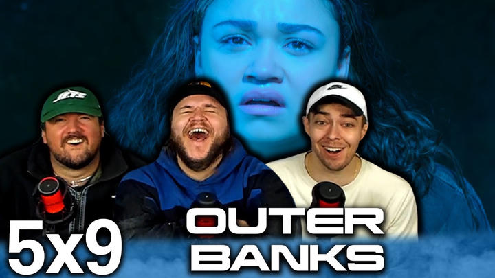 DID SHE BRING HIM BACK?!? | Outer Banks 5x9 'Arise, Arise' Group First Reaction!!