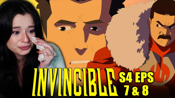 INVINCIBLE SEASON 4 EPISODE 7 & 8 (FIRST TIME WATCHING)