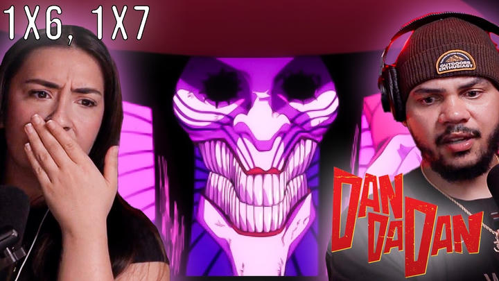 DAN DA DAN EPISODE 6&7 REACTION - THE MOST *EMOTIONAL* EPISODES YET