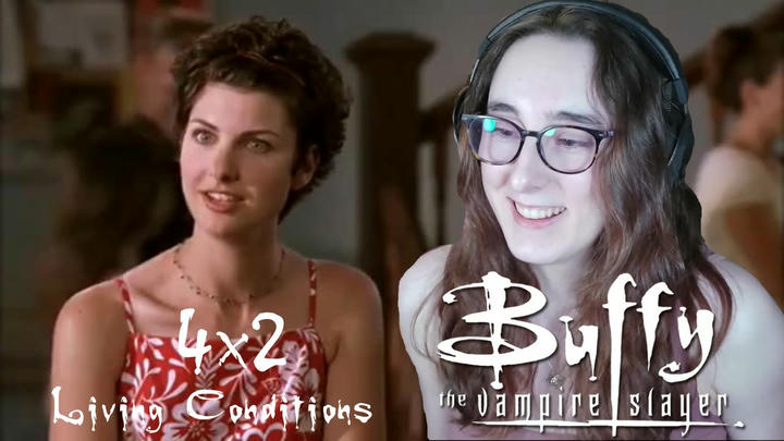 Evil roomate! | Buffy The Vampire Slayer 4x2 'Living Conditions' | Blind Reaction
