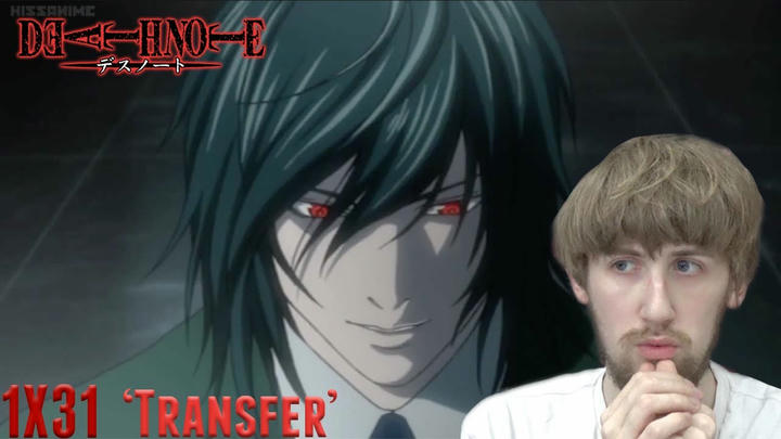 Death Note Episode 31 - 'Transfer' Reaction