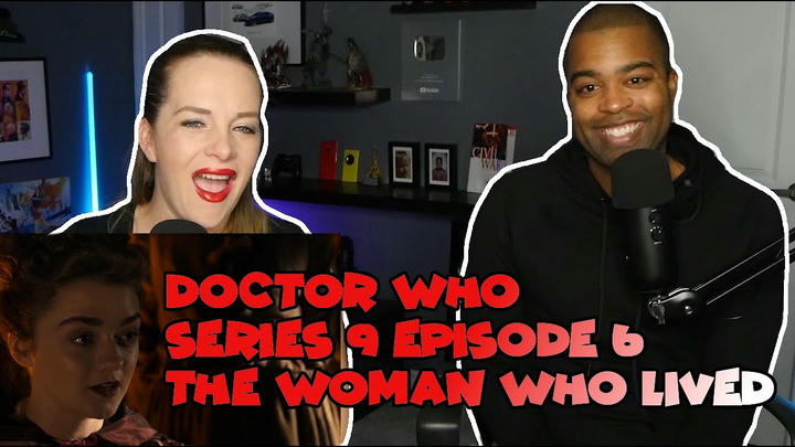 Doctor Who Series 9 Episode 6 "The Woman Who Lived" (Jane and JVs REACTION 🔥)