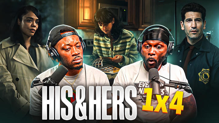HIS & HERS 1X4 REACTION | MAYBE I WAS WRONG...