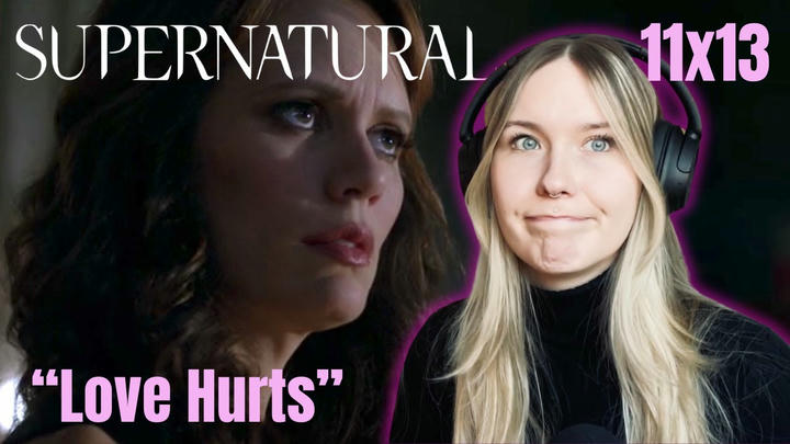 Supernatural S11E13 - "Love Hurts" Reaction