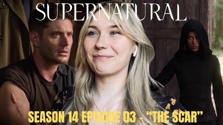 Supernatural S14E03- "The Scar" Reaction
