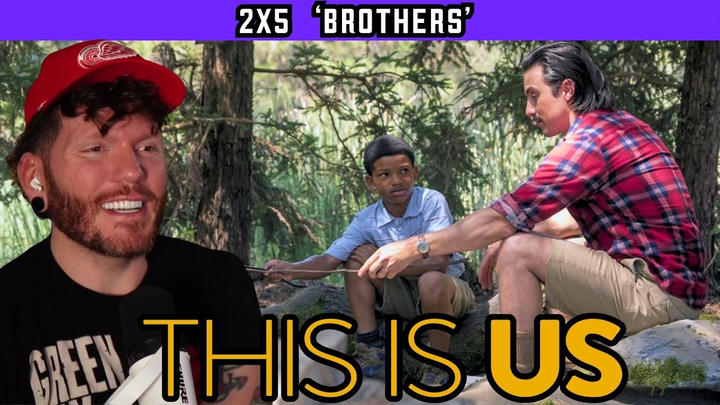First time watching THIS IS US 2x5 'Brothers' REACTION
