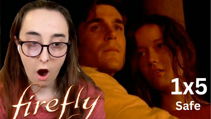 Tragedy strikes?! | Firefly 1x5 'Safe' | Blind Reaction