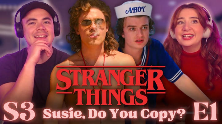 Stranger Things 3x1 | Suzie, Do You Copy? | His First Time Watching (REACTION)
