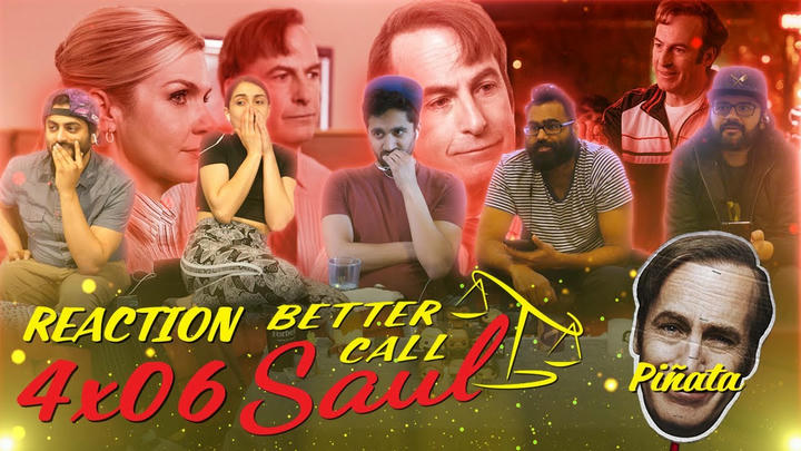 Better Call Saul - 4x6 Pinata - Group Reaction