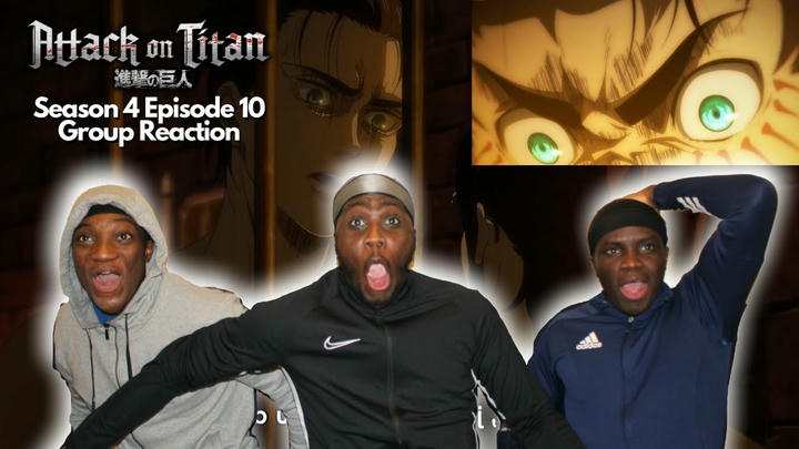 EREN'S THREAT!!! ATTACK ON TITAN Season 4 Episode 10!!! Group Reaction