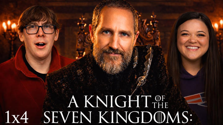A Knight of the Seven Kingdoms Episode 4 – "Seven” |HBO Reaction| First Time Watching