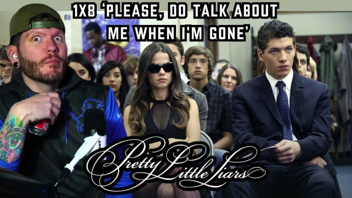 First time watching Pretty Little Liars REACTION 1x8 'Please, Do Talk About Me When I'm Gone'