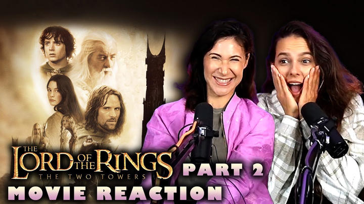 The Lord of the Rings: The Two Towers (2002) REACTION PART 2