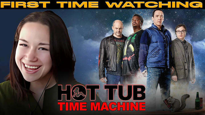 Dasha Reacts - Hot Tub Time Machine (2010)