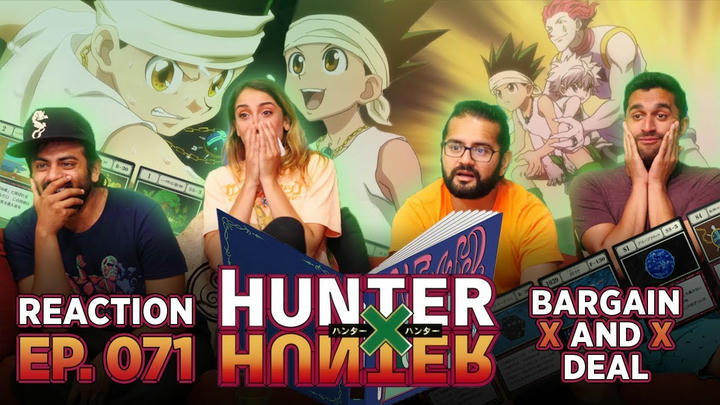Hunter x Hunter - Episode 71 Bargain x and x Courage - Reaction!