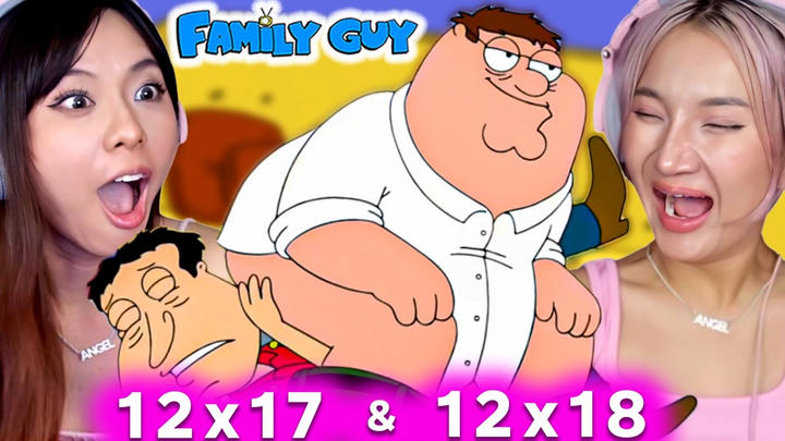 Asian Girls React | Family Guy Season 12 | Ep 17 & 18 (Family Guy Reaction)